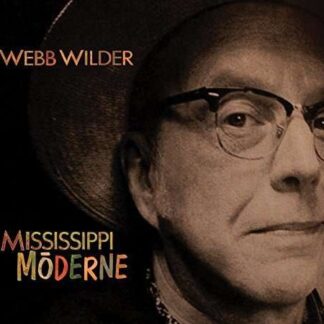 Webb Wilder - Mississippi Moderne 1CD