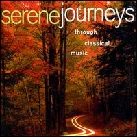 Augér, Arleen / Cole, Vinson / Dallas Symphony Orchestra / DePreist, James / Keene, Dennis / Kruczek, Mark / Lincoln Center Chamber Music Society / Litton, Andrew / Los Angeles Chamber Orchestra / Mácal, Zden?k / Orchestre Philharmonique de Monte-Carlo / - Serene Journeys 1CD