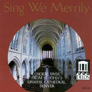 Campbell; Rutter; Gardner; Ber - Sing We Merrily 1CD