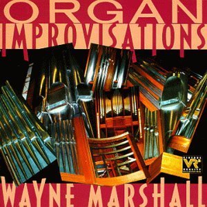 Wayne Marshall - Organ Improvisations 1CD