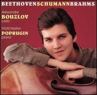 Beethoven / Schumann / Brahms / Bouzlov / Poprugin - Music for Cello & Piano 1CD