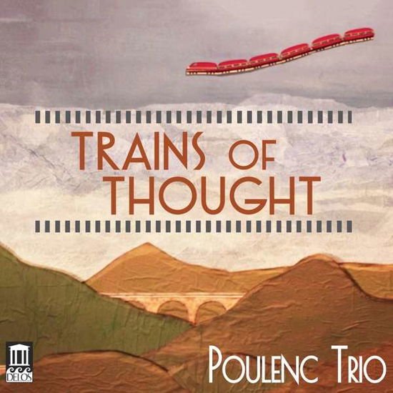Rossini / Poulenc - Trains of Thought 1CD