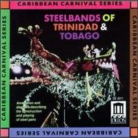 Steelbands of Trinidad & Tobago / Various - Steelbands of Trinidad & Tobago / Various 1CD