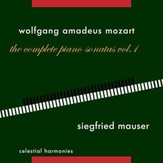 Siegfried Mauser - Mozart: Piano Sonatas Vol. 1 2CD