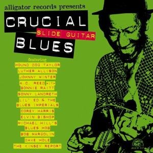 Crucial Slide Guitar Blues 1CD