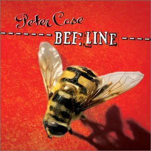 Peter Case - Beeline 1CD