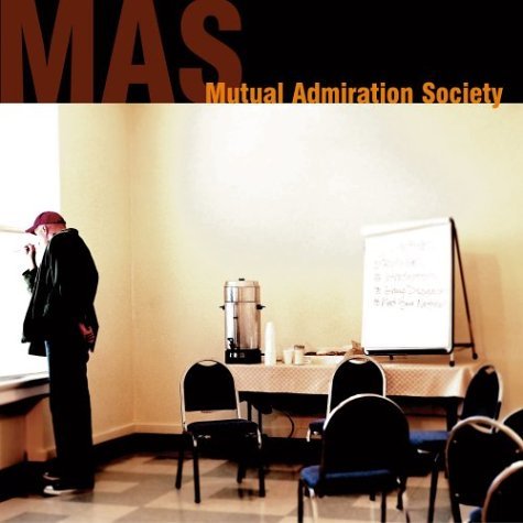 MUTUAL ADMIRATION SOCIETY MUTUAL ADMIRATION SOCIETY CD