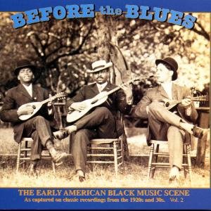 BEFORE THE BLUES VOL 2 VARIOUS CD