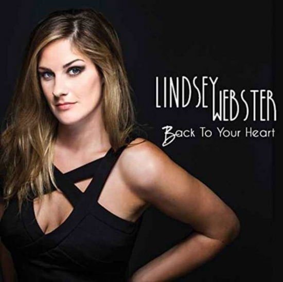 Lindsey Webster - Back to Your Heart 1CD