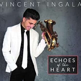 Vincent Ingala - Echoes of the Heart 1CD