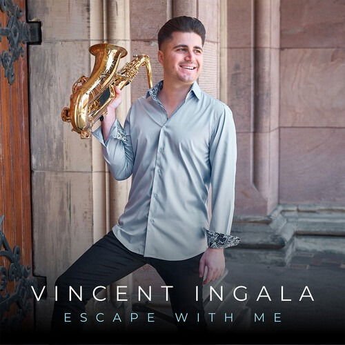 Vincent Ingala - Escape with Me 1CD