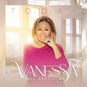 Vanessa Bell Armstrong - Today 1CD