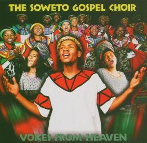 Soweto Gospel Choir - Voices from Heaven 1CD