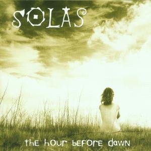 Solas - Hour Before Dawn 1CD