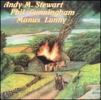 Stewart,cunningham & Lunny - Fire in the Glen 1CD