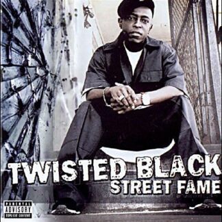 Twisted Black - Street Fame 1CD