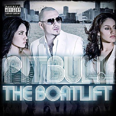 PITBULL BOATLIFT CD