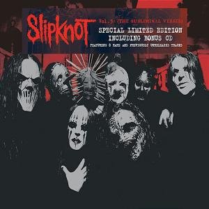 Slipknot - Vol. 3: The Subliminal Verses 2CD