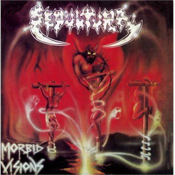 Sepultura - Morbid Visions / Bestial Devastation 1CD