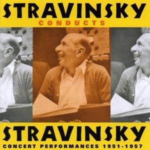 Stravinsky / Stanske / Southwest German Radio Orch - Stravinsky Conducts Stravinsky: Concert Performanc 2CD