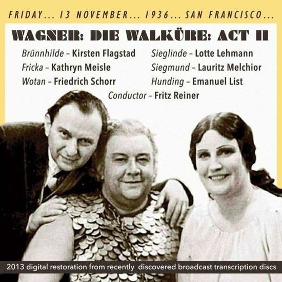 Wagner / Flagstad / Lehmann / Meisle / Melchior - Die Walkure - Act II 1CD