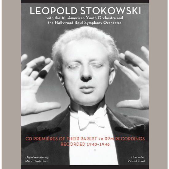 Tchaikovsky / Stokowski / All-american Youth Orch - Leopold Stokowski with the All-american Youth Orch 1CD