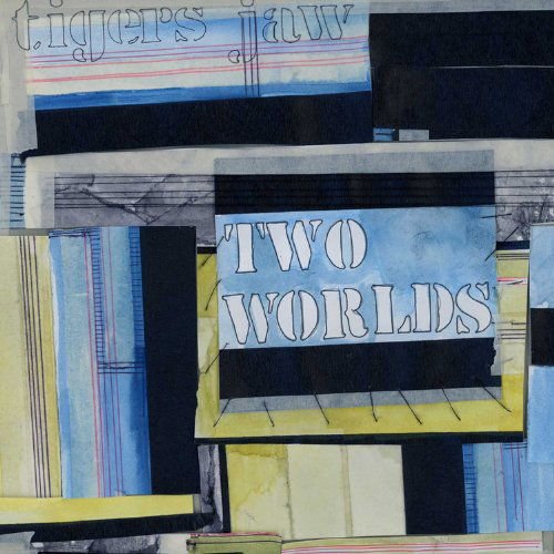 Tigers Jaw - Two Worlds 1CD