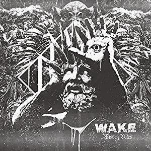 Wake - Misery Rites 1CD