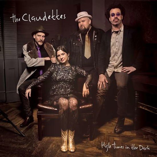 Claudettes - High Times in the Dark 1CD