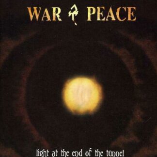 War Peace - Light at the End of 1CD