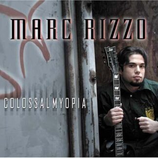 Rizzomarc - Colossal Myopia 1CD