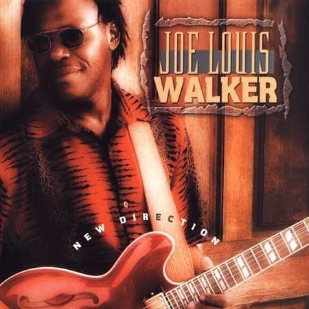 Joe Louis Walker - New Direction 1CD