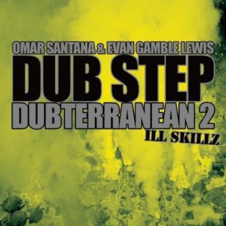 Omar Santana & Evan Gamble Lew - Dub Step 2 2CD