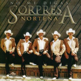 Sorpresa Nortena - No Me Digas 1CD