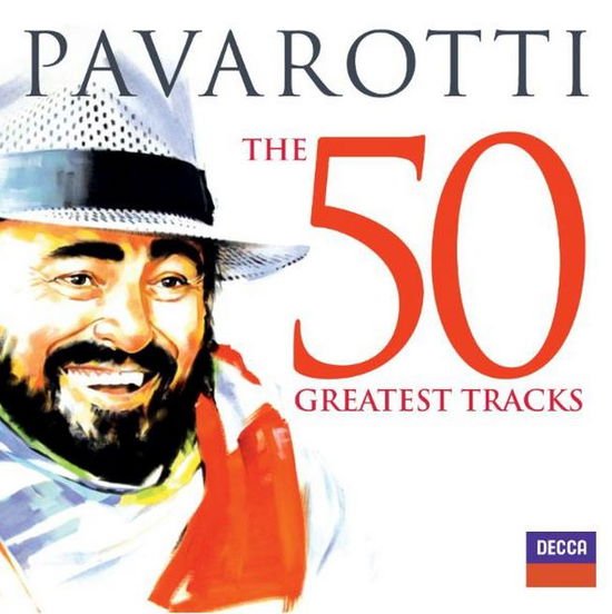 Luciano Pavarotti - The 50 Greatest Tracks 2CD