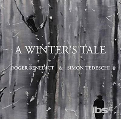 Roger Benedict / Simon Tedeschi - A Winters Tale: Schubert & Schumann 1CD