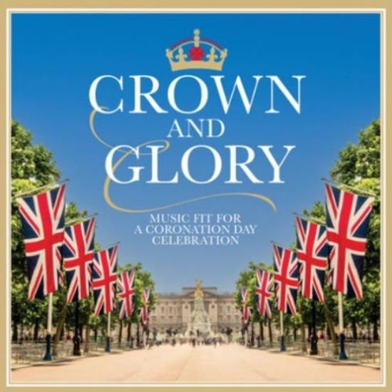 Compilation - Crown & Glory 2CD