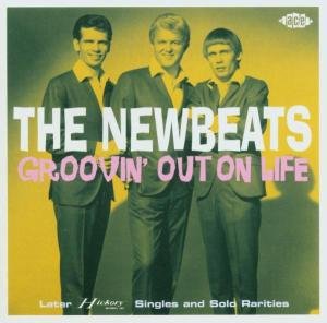 Newbeats / Dean and Mark / Larry H - Groovin' out on Life: Later Hi 1CD