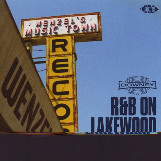 R&b on Lakewood Boulevard / Various - R&b on Lakewood Boulevard 1CD
