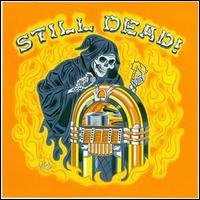 Still Dead! the Grim Reaper's 1CD