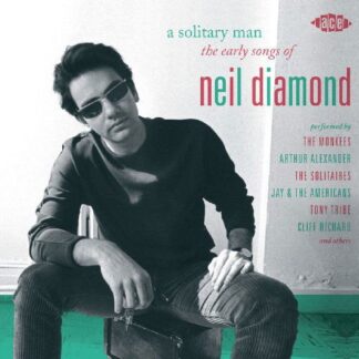Solitary Man: Early Songs of Neil Diamond / Var - A Solitary Man - The Early Songs Of Neil Diamond 1CD