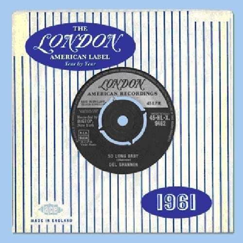Compilation - London American Label Year By Year 1961 1CD