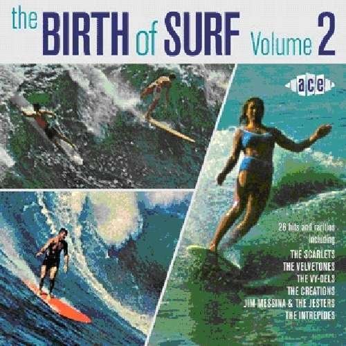 Compilation - The Birth Of Surf - Volume 2 1CD