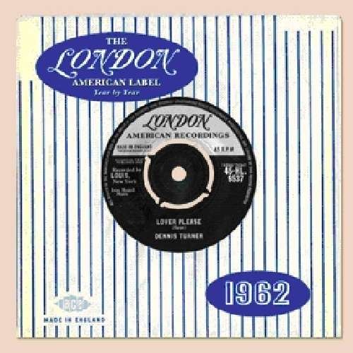 London American Label Year by Year 1962 / Various - London American Label 1962 1CD