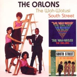 Orlons - The Wah-Watusi / South Street 1CD