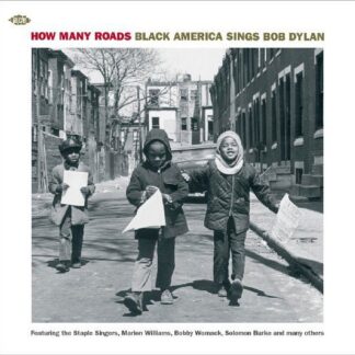 Bob Dylan - How Many Roads - Black America Sings Bob Dylan 1CD