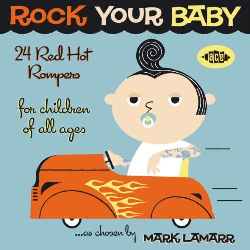 Your Baby - 24 Red Hot Rompers 1CD