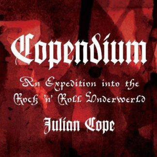 Copendium - Julian Cope 3CD