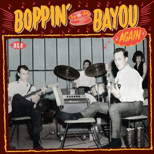 Compilation - Boppin By The Bayou Again 1CD