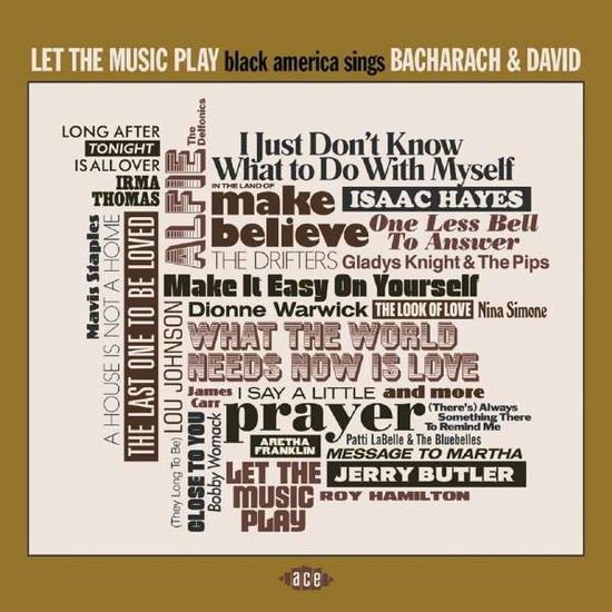 Let the Music Play: Black America Sings Bacharach - Let the Music Play - Black America Sings Bacharach & David 1CD